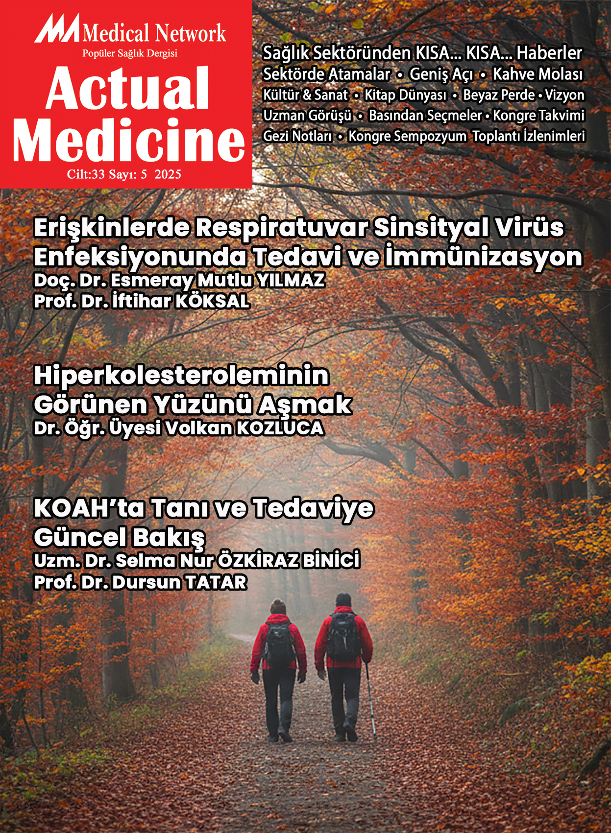 <p>Actual Medicine Y�l: 33 Say�: 5 2025</p>